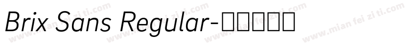 Brix Sans Regular字体转换
